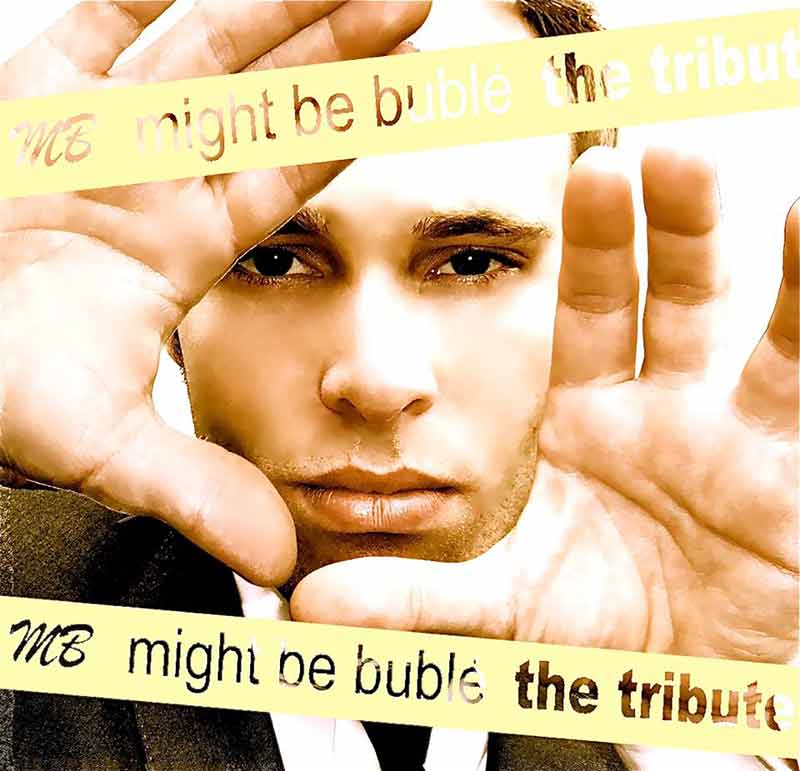 A Tribute to Michael Bublé by Liam Armstrong