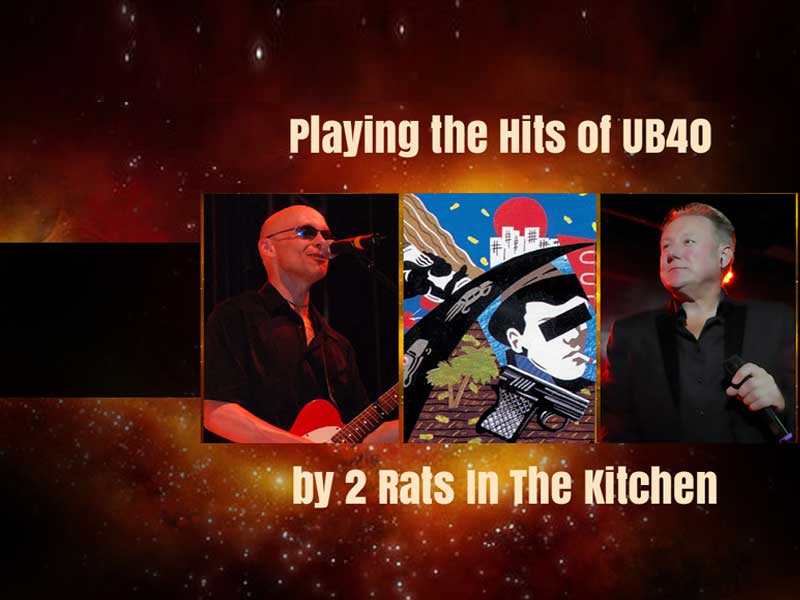 UB40 Performed by Two Rats in the Kitchen | Kendal Events