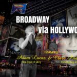 Broadway via Hollywood’! Adam Lucas from Blaze of Glory and Clare Andress from Bootleg Abba