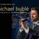 The Michael Bublé Experience with Kendall Events in Cyprus